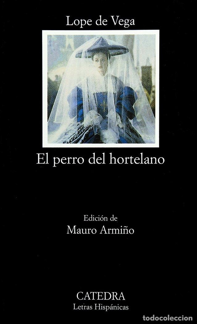 Libros: PERRO DEL HORTELANO LH - LOPE DE VEGA