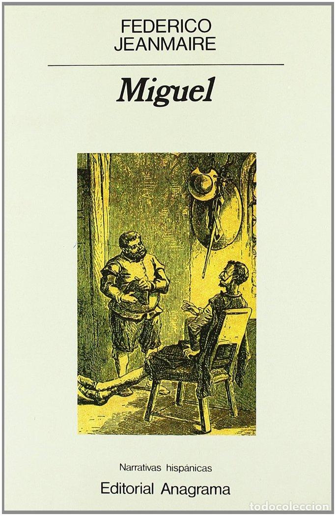Libros: MIGUEL - JEANMAIRE, FEDERICO