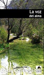 Libros: VOZ DEL ALMA,LA - VILLAR, JOSE LUIS