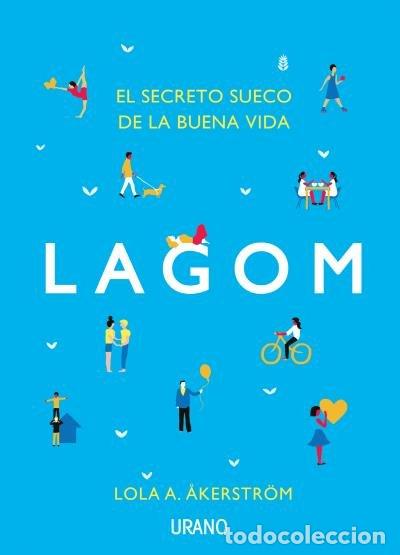 Libros: LAGOM - A. &Aring;KERSTR&Ouml;M, LOLA