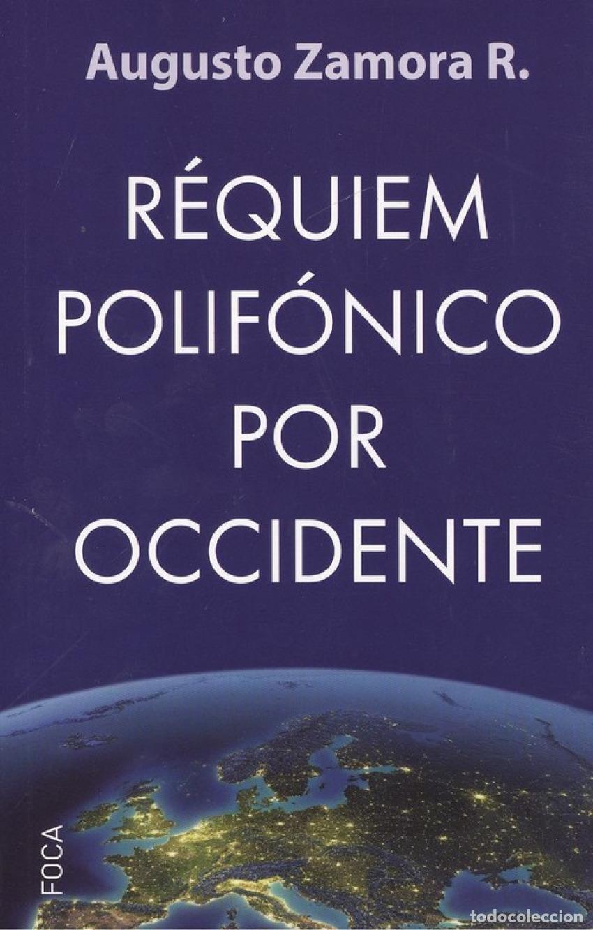 Livros: REAUIEM POLIF&Oacute;NICO POR OCCIDENTE - Zamora, Augusto