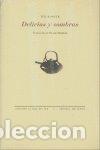 Libros: DELICIAS Y SOMBRAS - KOOSER, TED