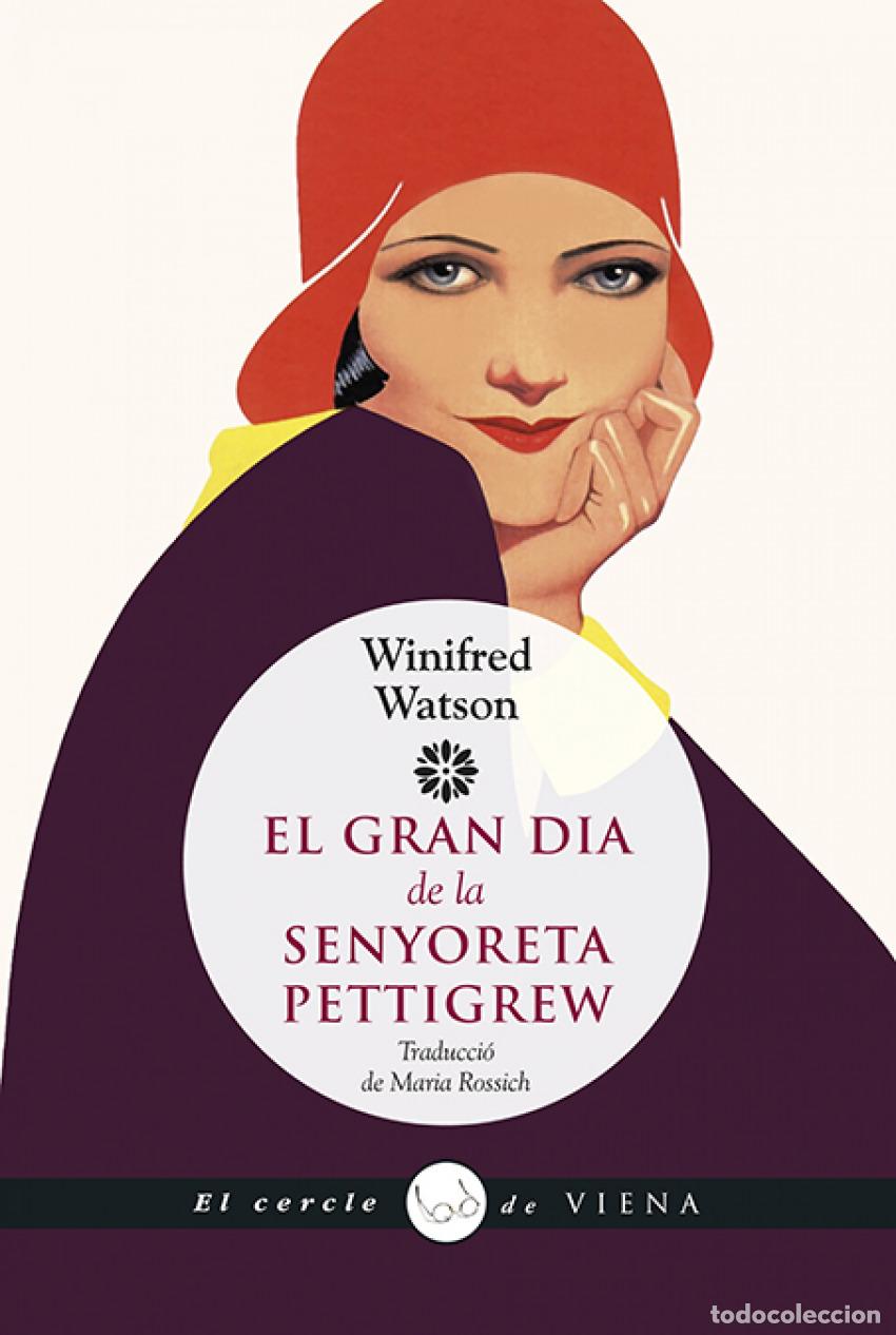 Libros: EL GRAN D&Iacute;A DE LA SENYORETA PETTIGREW - Watson, Winifred