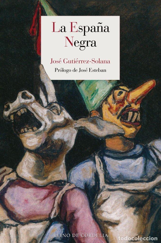 Libros: ESPA&Ntilde;A NEGRA,LA - GUTIERREZ-SOLANA, JOSE