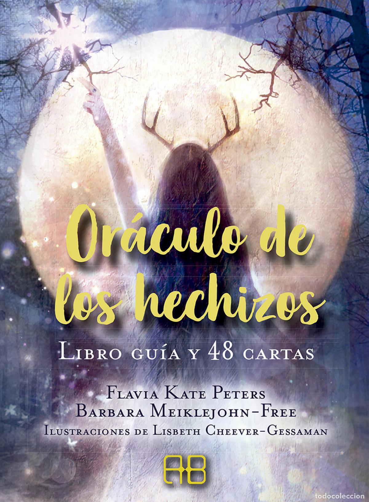 Libros: OR&Aacute;CULO DE LOS HECHIZOS - Peters, Flavia Kate