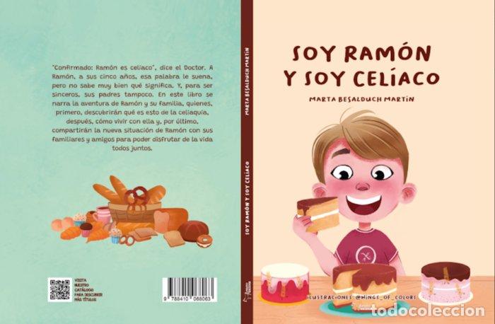 Libros: SOY RAMON Y SOY CELIACO - BESALDUCH MARTIN, MARTA