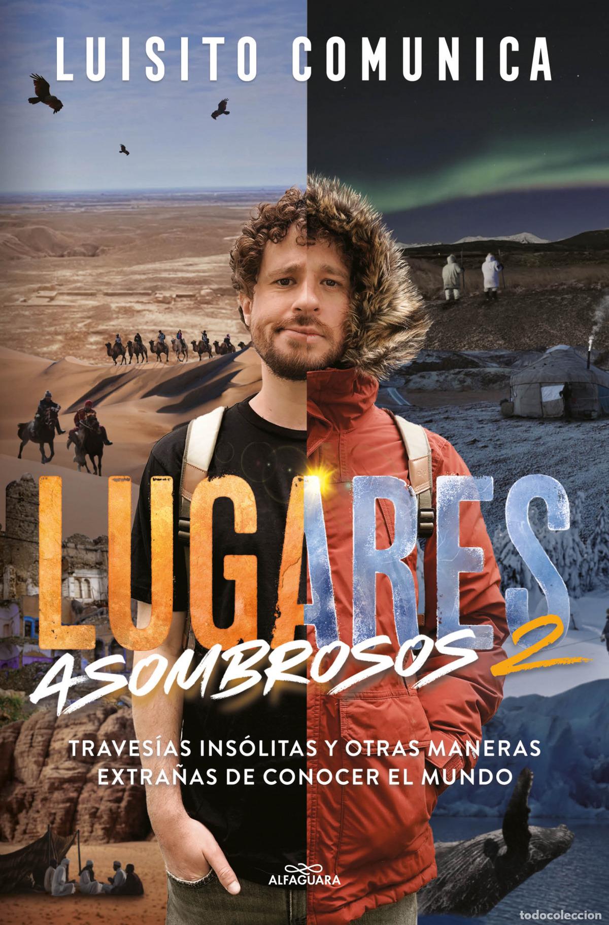 Libros: LUGARES ASOMBROSOS - Comunica, Luisito