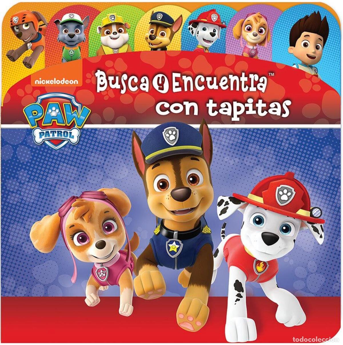 Libros: BUSCA Y ENCUENTRA CON TAPITAS PATRULLA CANINA LAF LF - Patrulla Canina