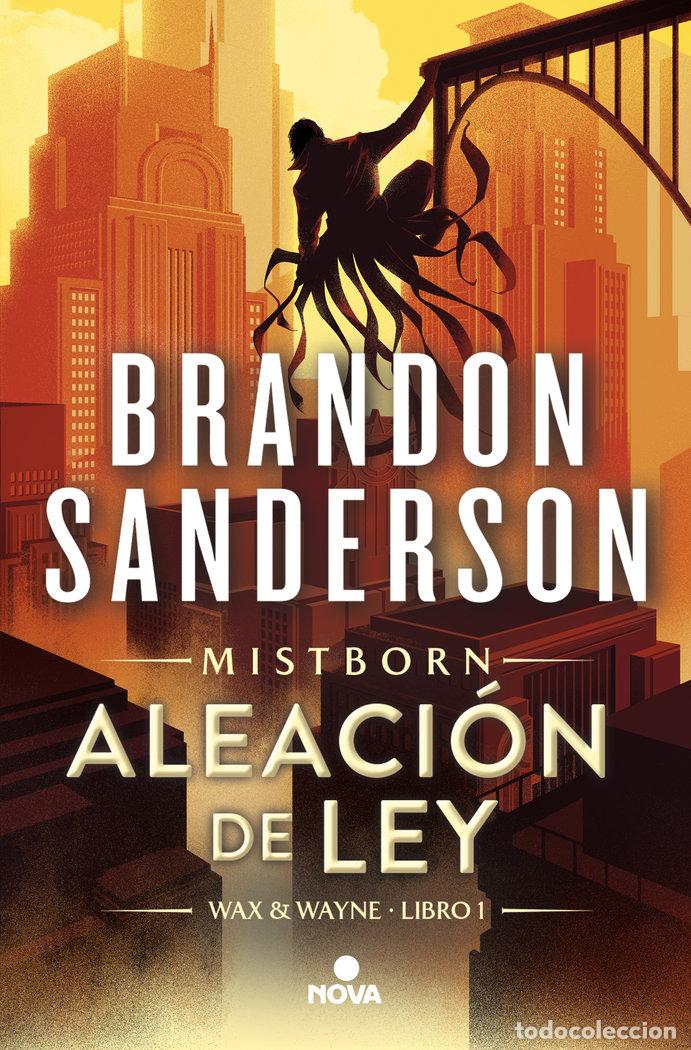 B&uuml;cher: ALEACION DE LEY WAX & WAYNE 1 - SANDERSON, BRANDON