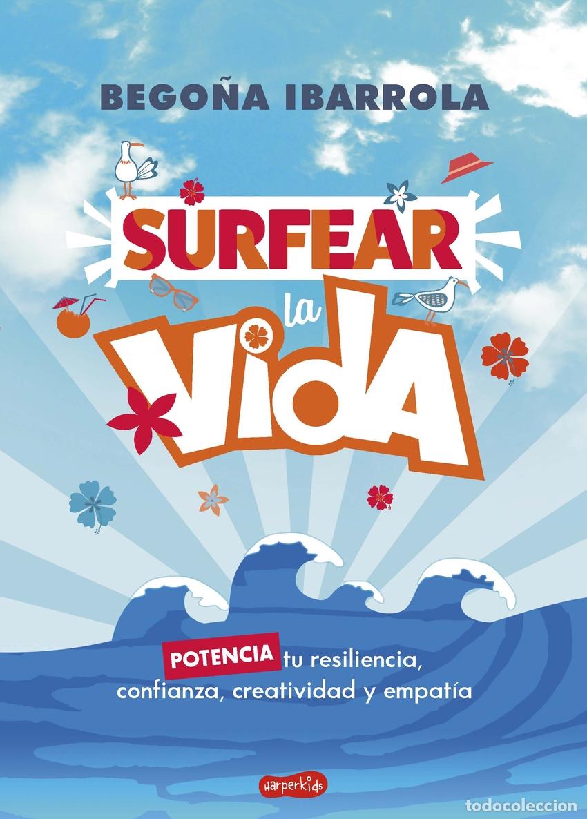 books: SURFEAR LA VIDA - Ibarrola, Bego&ntilde;a
