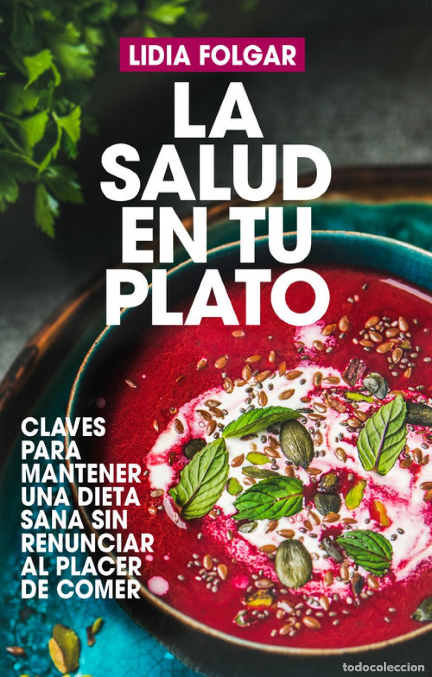 books: LA SALUD EN TU PLATO - Folgar, Lidia