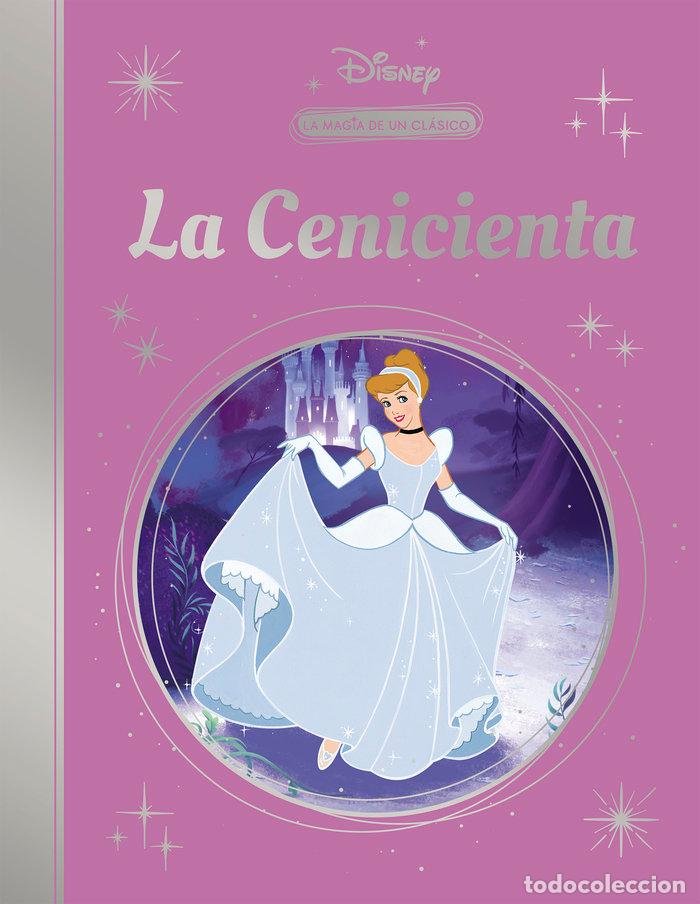 Livres: LA MAGIA DE UN CLASICO DISNEY: CENICIENTA (MIS CLASICOS DISN - DISNEY