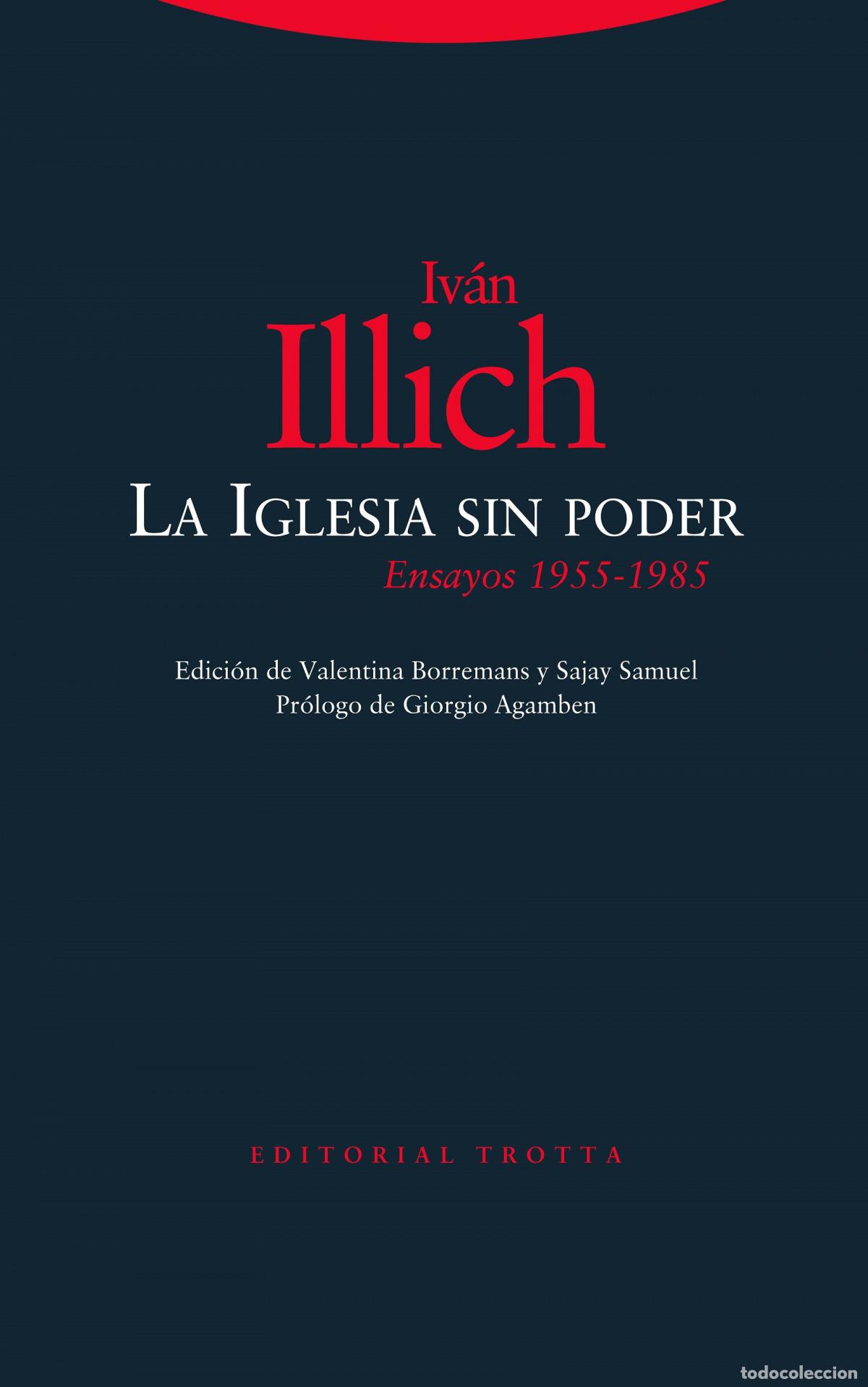 books: LA IGLESIA SIN PODER - Illich, Iv&aacute;n