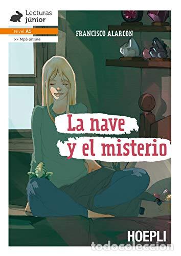 books: LA NAVE Y EL MISTERIO - ALARC&Oacute;N, FRANCISCO