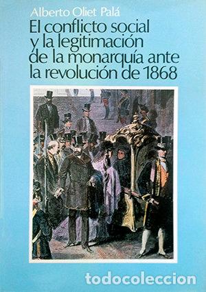 Libros: CONFLICTO SOCIAL Y LA LEGITIMACION DE LA MONARQUIA ANTE LA - MONTERO, JOSE R.