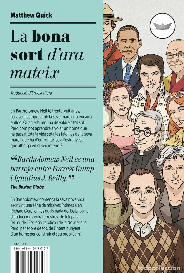 Libros: BONA SORT D'ARA MATEIX,LA - QUICK, MATTHEW