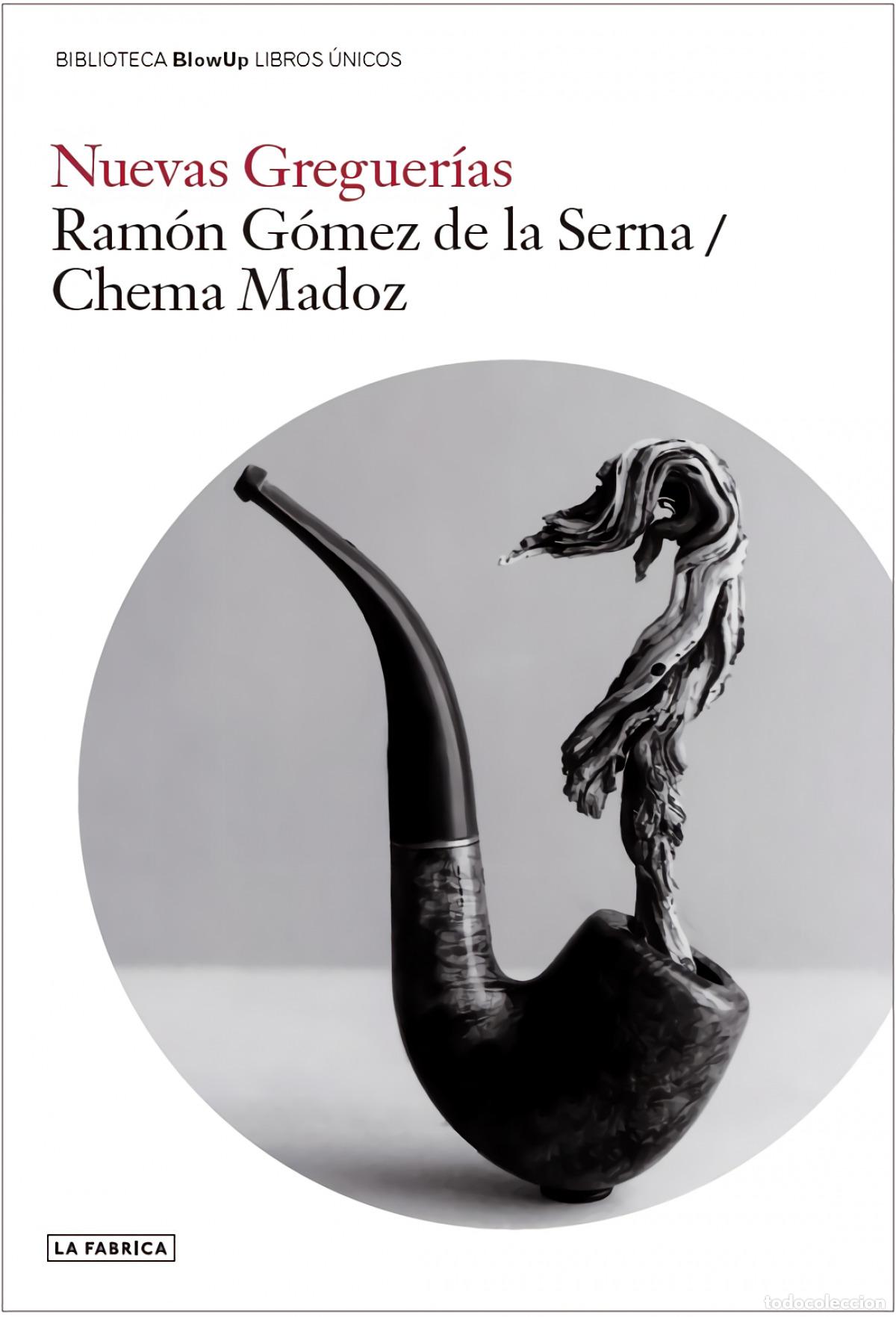 Libros: NUEVAS GREGUER&Iacute;AS - G&oacute;mez de la Serna, Ram&oacute;n