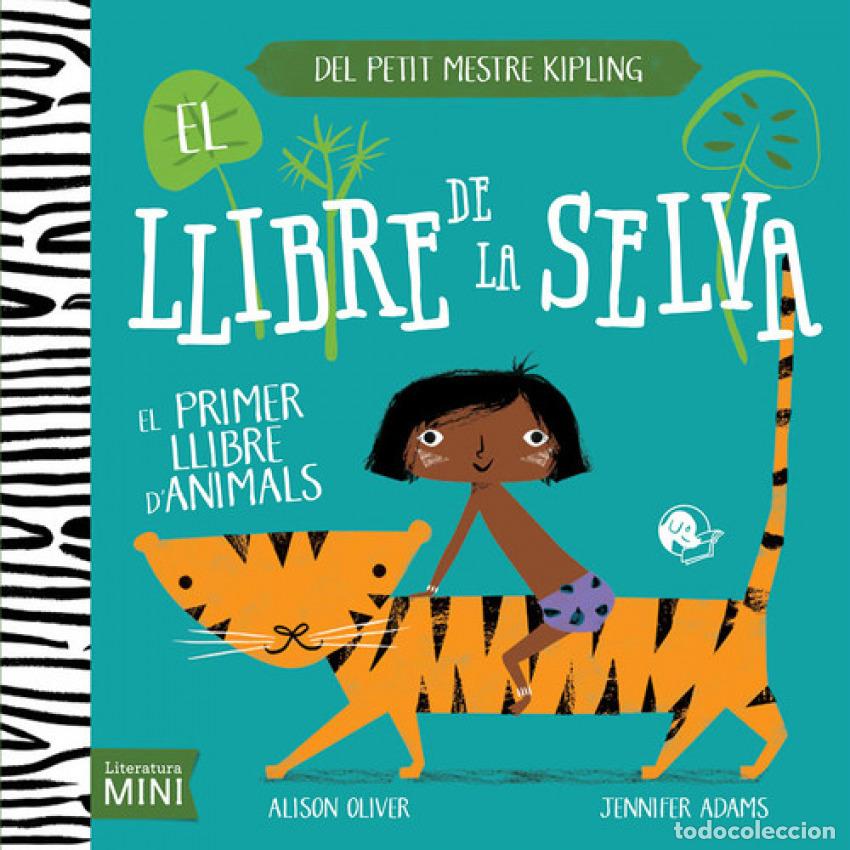 Livros: EL LLIBRE DE LA SELVA - Oliver