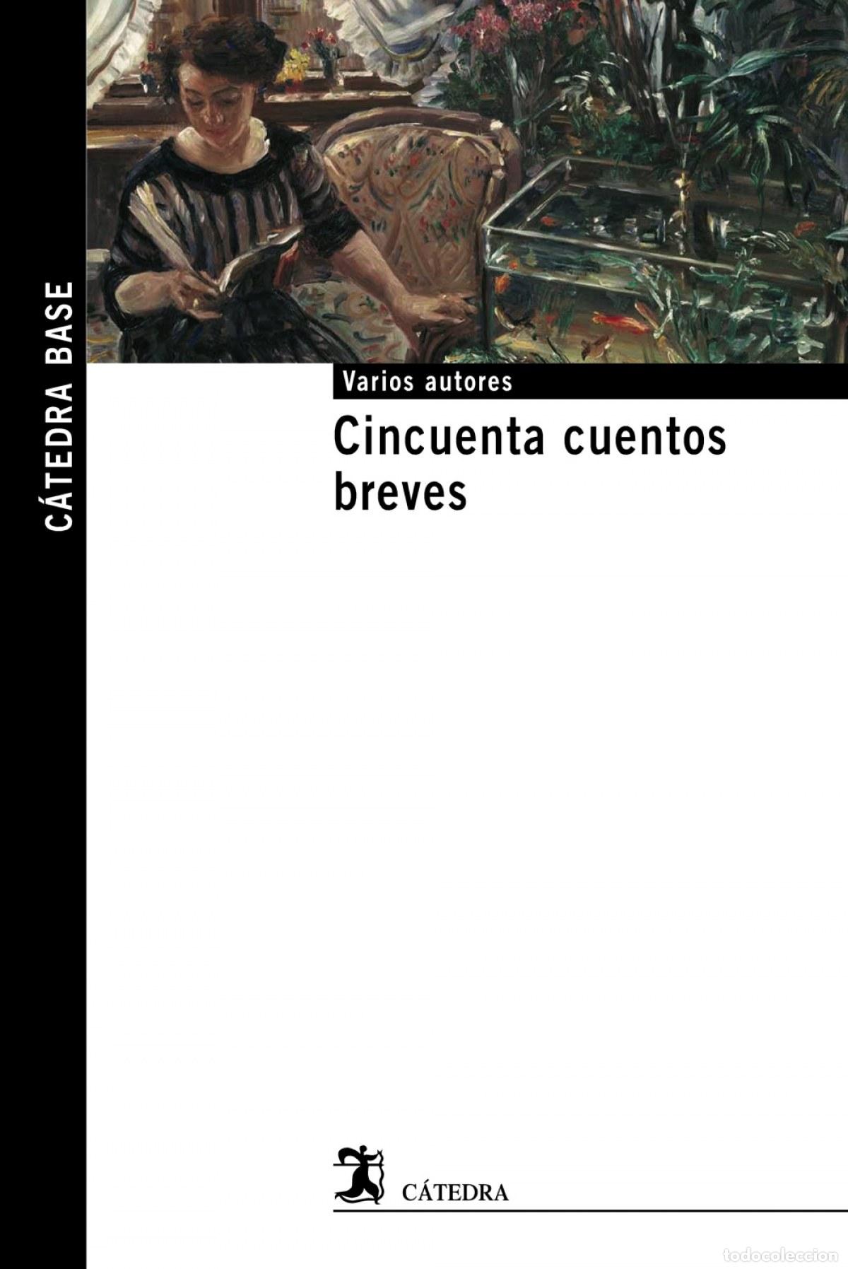 Livros: CINCUENTA CUENTOS BREVES - VARIOS AUTORES