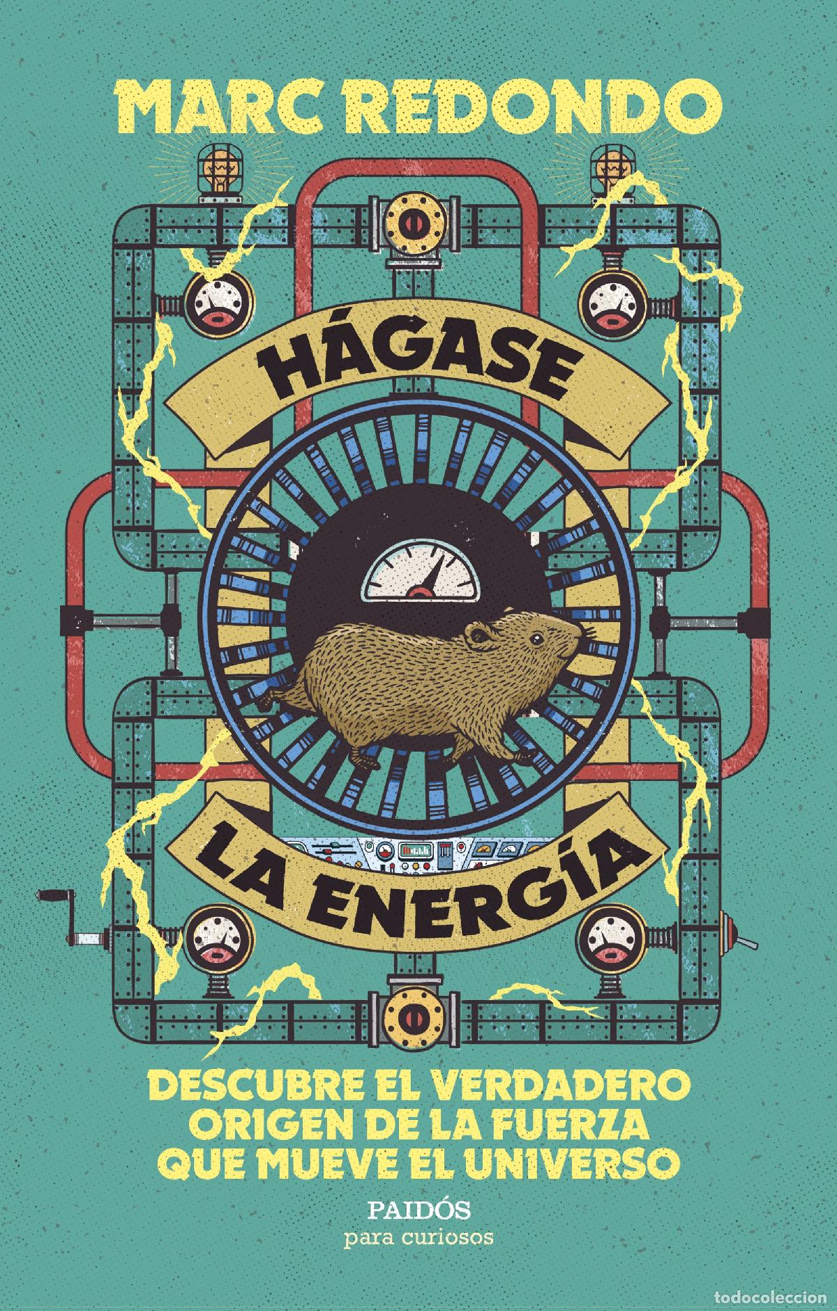 Libros: H&Aacute;GASE LA ENERG&Iacute;A - Marc Redondo