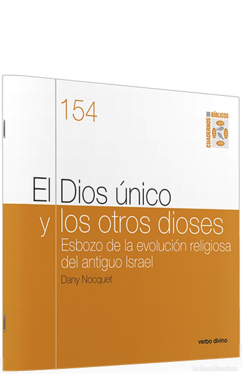 Livres: 154.DIOS UNICO OTROS DIOSES.(CUADERNOS BIBLICOS) - Nocquet, Dany