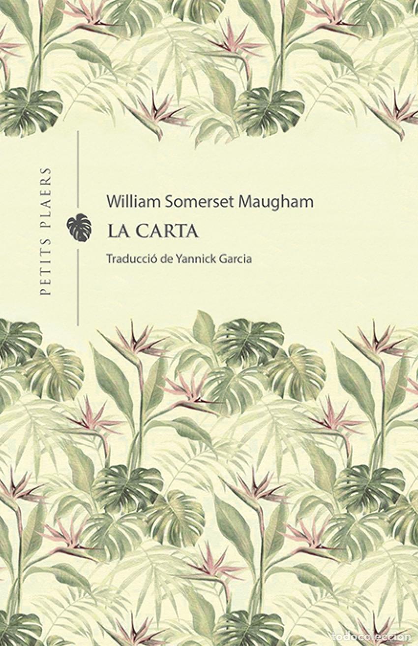 Livres: LA CARTA - Maugham, William Somerset