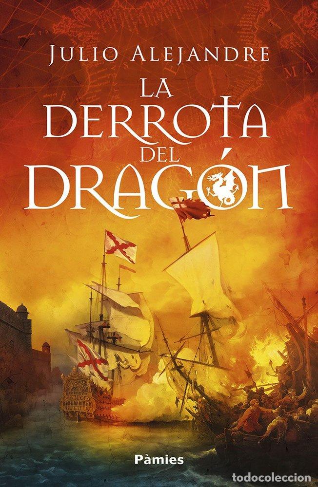 books: DERROTA DEL DRAGON,LA - ALEJANDRE, JULIO