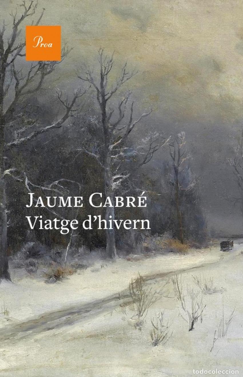 books: VIATGE D'HIVERN - Cabr&eacute;, Jaume