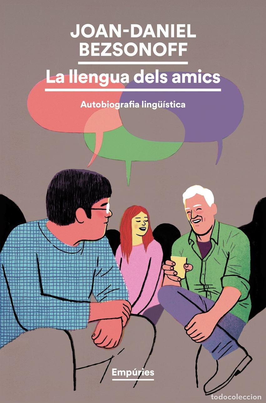books: LA LLENGUA DELS AMICS - Joan Daniel Bezsonoff