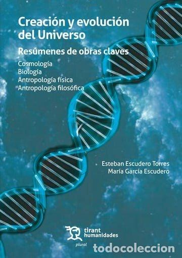 Libros: CREACION Y EVOLUCION DEL UNIVERSO RESUMENES DE OBRAS CLAVE - ESCUDERO TORRES, ESTEBAN