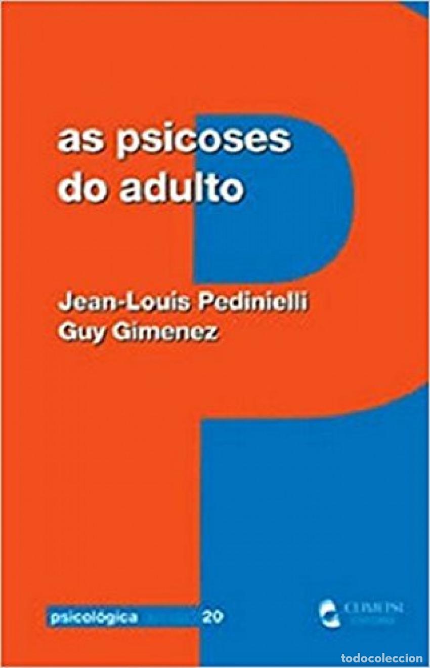 Libros: PSICOSES DO ADULTO, AS - Pedinielli, Jean Louis