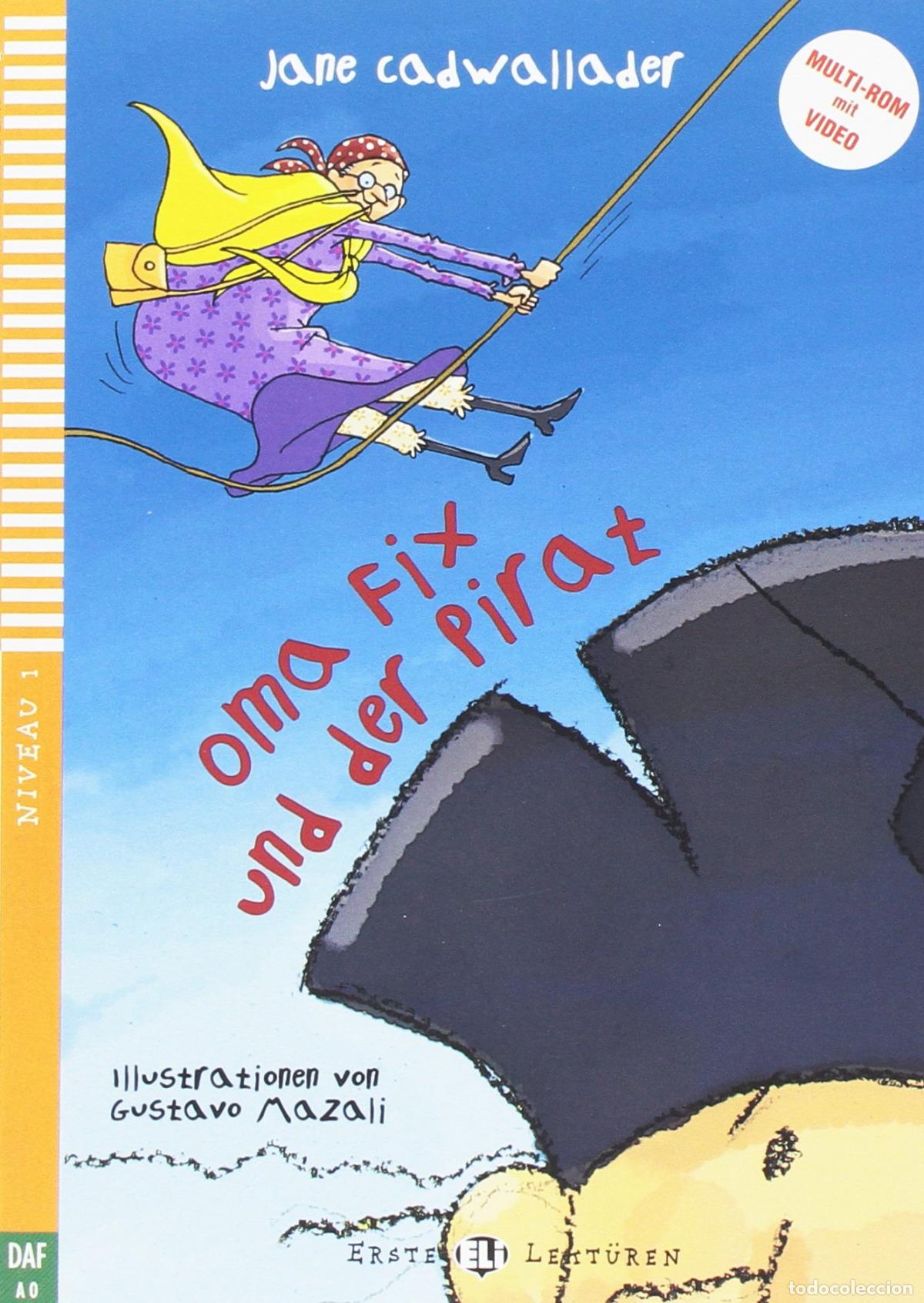 Libros: OMA FIX UND DER PIRAT - Varios autores