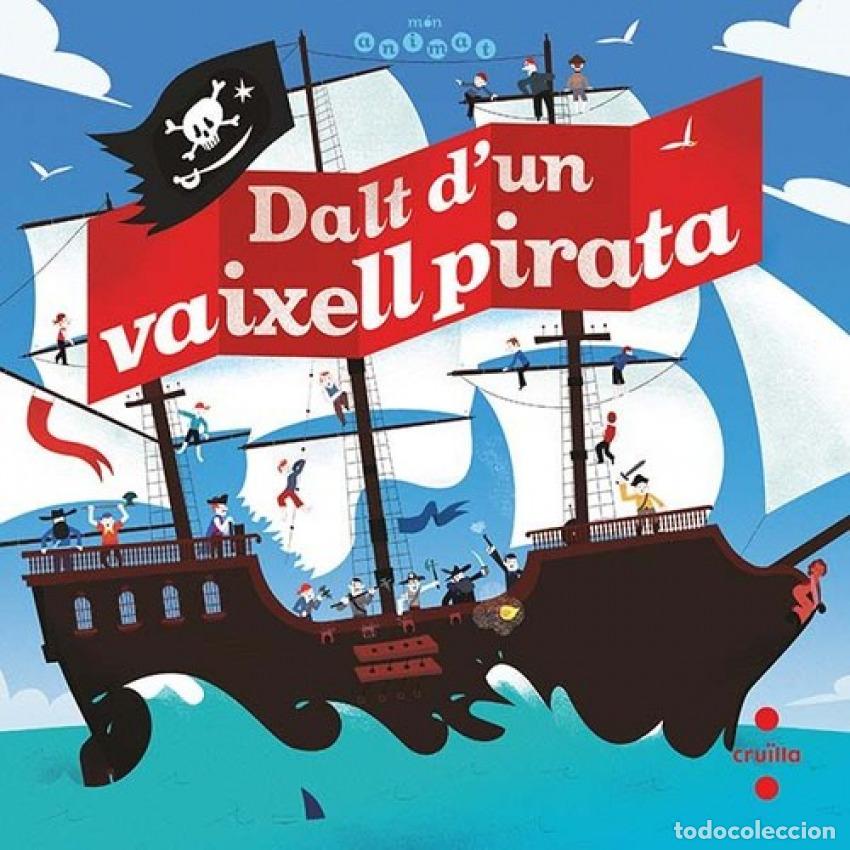 Libros: DALT D'UN VAIXELL PIRATA - Billoud, Jean Michel