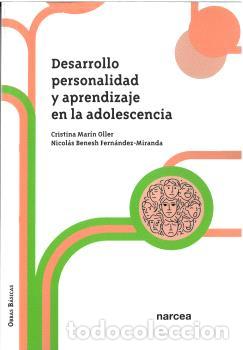 Libros: DESARROLLO PERSONALIDAD Y APRENDIZAJE EN LA ADOLESCENCIA - MAR&Iacute;N OLLER, CRISTINA