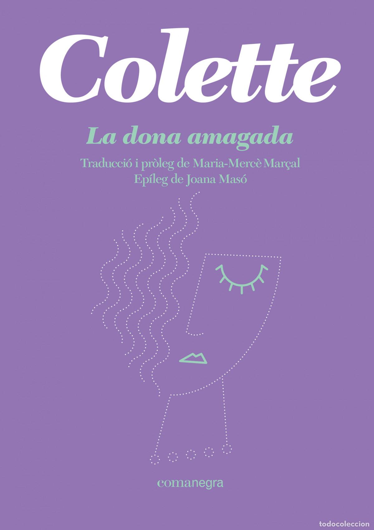 LA DONA AMAGADA - COLETTE