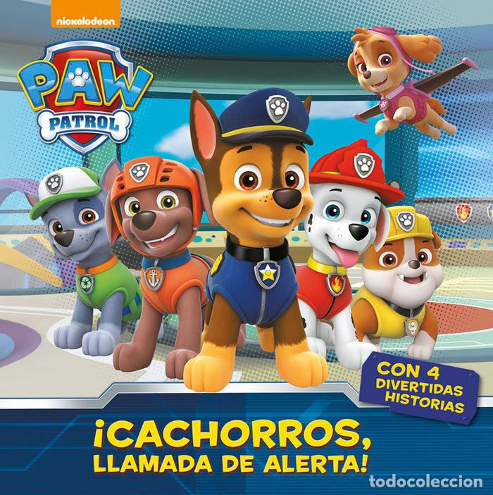 Libros: CACHORROS LLAMADA DE ALERTA PATRULLA CANINA - AA.VV