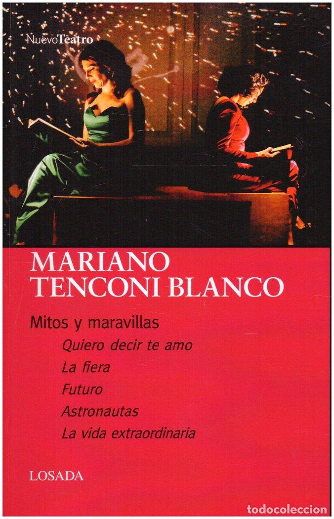 Libri: MITOS Y MARAVILLAS - TENCONI BLANCO, MARIANO