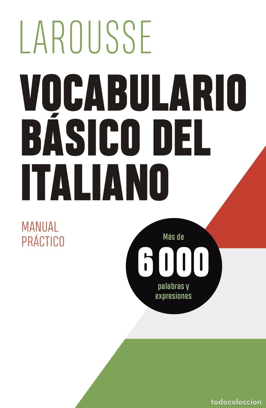 Libri: VOCABULARIO B&Aacute;SICO DEL ITALIANO - &Eacute;ditions Larousse