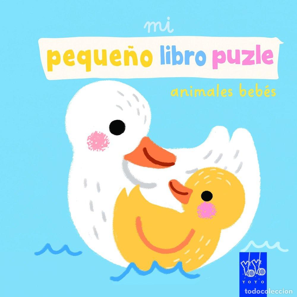 B&uuml;cher: MI PEQUE&Ntilde;O LIBRO PUZLE ANIMALES BEBES - YOYO