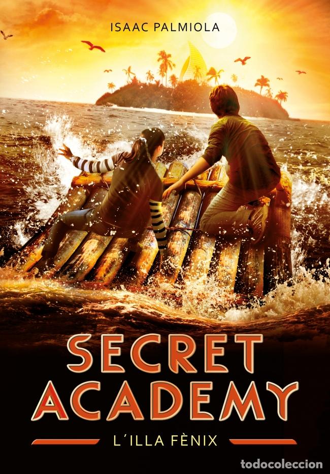 B&uuml;cher: L'ILLA F&Egrave;NIX (SECRET ACADEMY 1) - Palmiola, Isaac