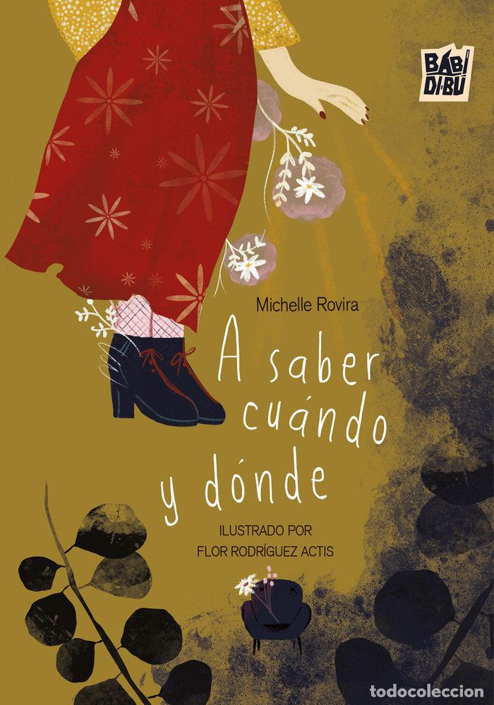 books: A SABER CUANDO Y DONDE - ROVIRA, MICHELLE