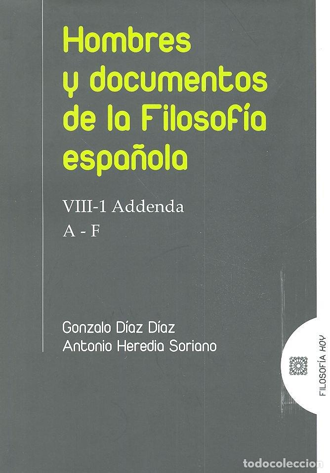 books: HOMBRES Y DOCUMENTOS DE LA FILOSOFIA ESPA&Ntilde;OLA - HEREDIA SORIANO, ANTONIO