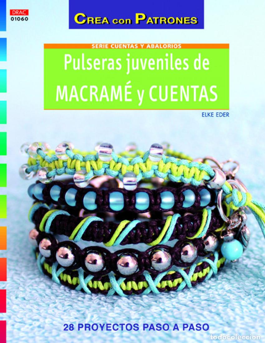 books: PULSERAS JUVENILES DE MACRAM&Eacute; Y CUENTAS - Elke, Eder