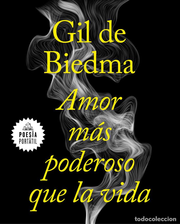 books: AMOR MAS PODEROSO QUE LA VIDA - GIL DE BIEDMA, JAIME