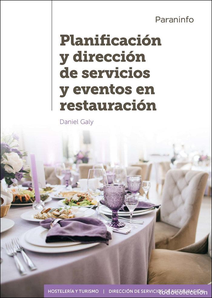 books: PLANIFICACION Y DIRECCION DE SERVICIOS Y EVENTOS EN RESTAURA - GALY, DANIEL