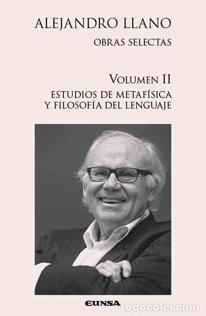 Livres: ALEJANDRO LLANO OBRAS SELECTAS VOLUMEN 2 - ALEJANDRO LLANO