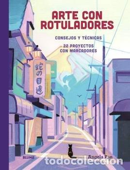 Livres: ARTE CON ROTULADORES - PAN, ANGELA
