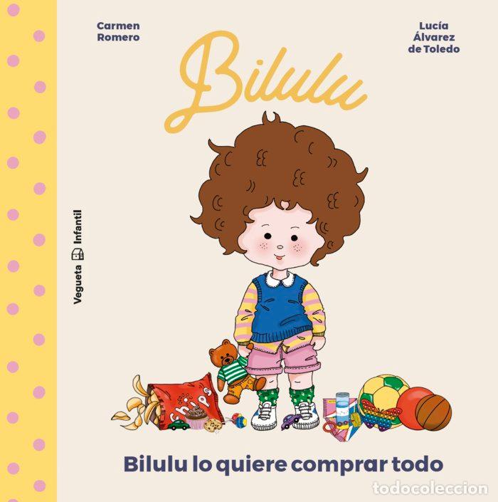 Livres: BILULU LO QUIERE COMPRAR TODO - ROMERO, CARMEN