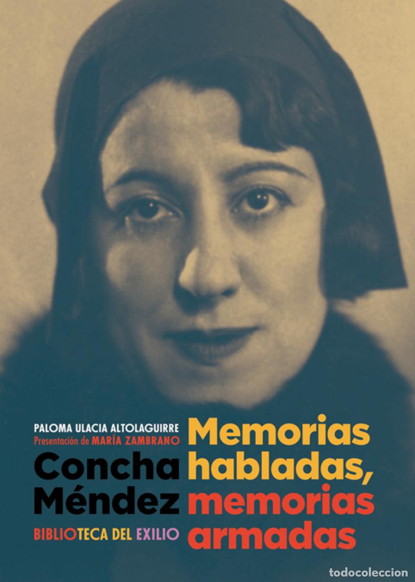 Livres: CONCHA M&Egrave;NDEZ - Ulacia Altolaguirre, Paloma