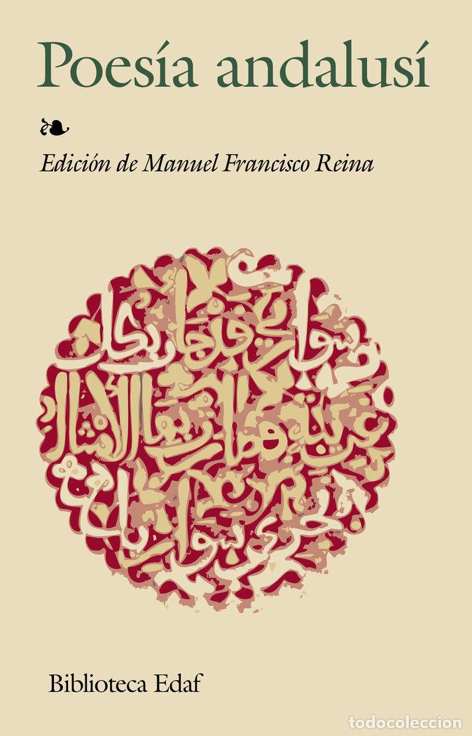 Libri: POESIA ANDALUSI - REINA, MANUEL FRANCISCO